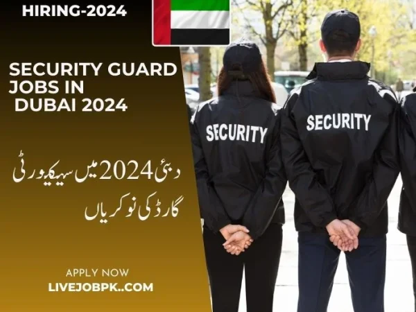 Security Guard jobs in Dubai 2024